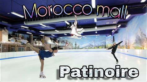 patinoire marocco mall.